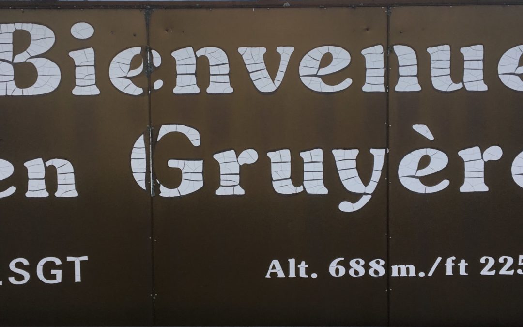 Bienvenue en Gruyère, donc !